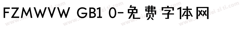 FZMWVW GB1 0字体转换
